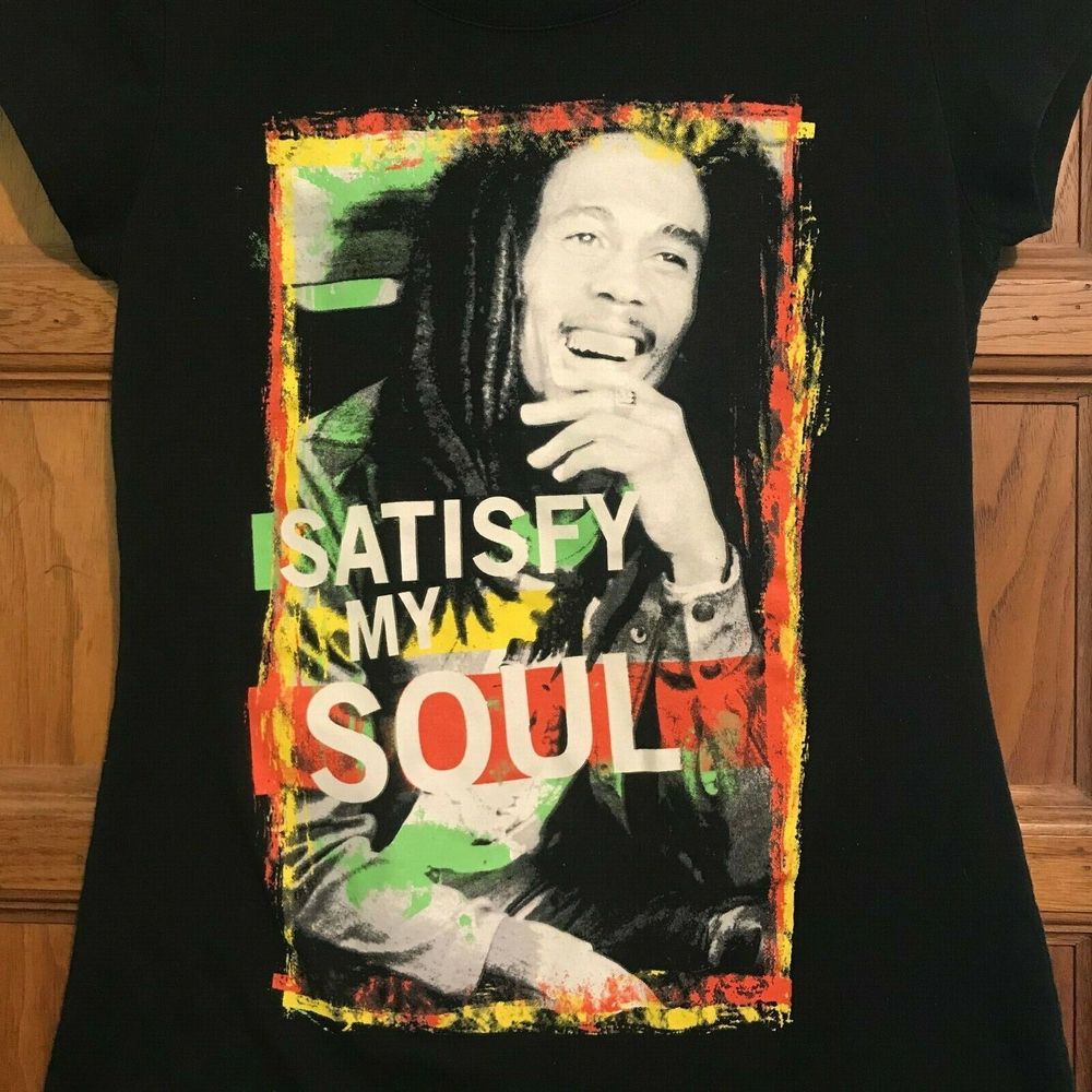 BOB MARLEY Satisfy My Soul Women's  Large  but fits like a Medium